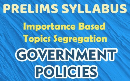 Pre - Syllabus - Importance Based - Government Policies